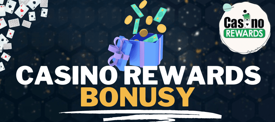 Casino Rewards Bonusy