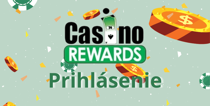 Casino Rewards Prihlásenie
