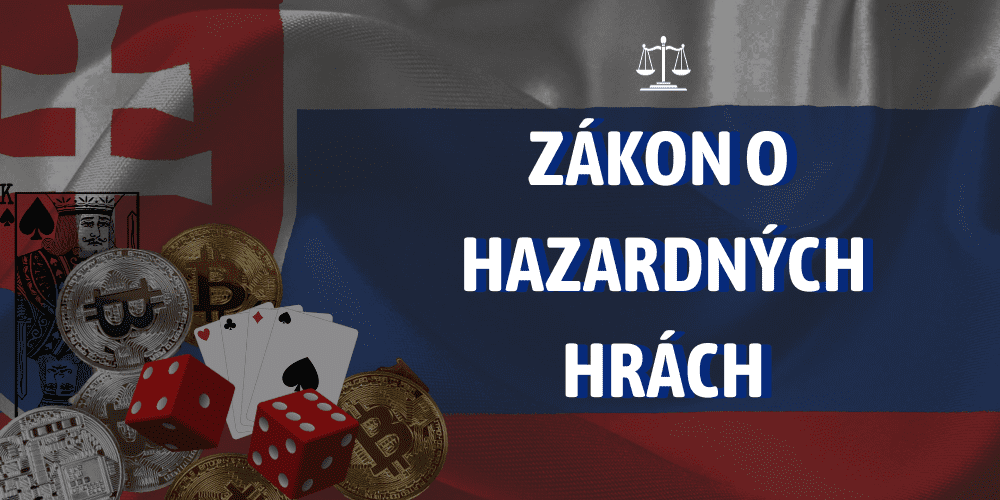 Zákon o hazardných hrách na Slovensku