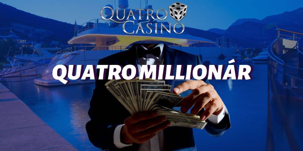 Quatro Millionár: Tvoja Cesta k Obrovskej Výhre!