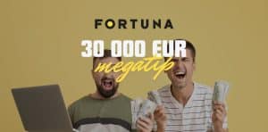 Nový Megatip vo Fortune – Hrajte o 30 000€ Zadarmo!