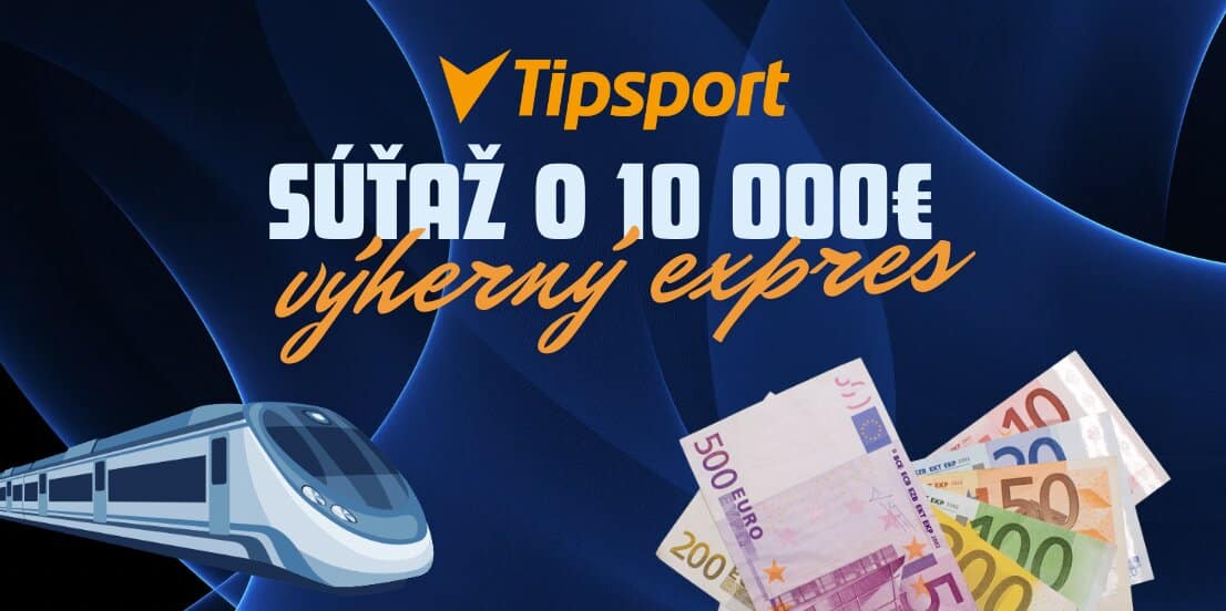 Výherný Expres Prináša Prize Pool až 10 000€ do Tipsportu!