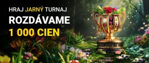 Hraj Jarný Turnaj vo Fortune a Zapoj sa do Súťaže o 15 000€!