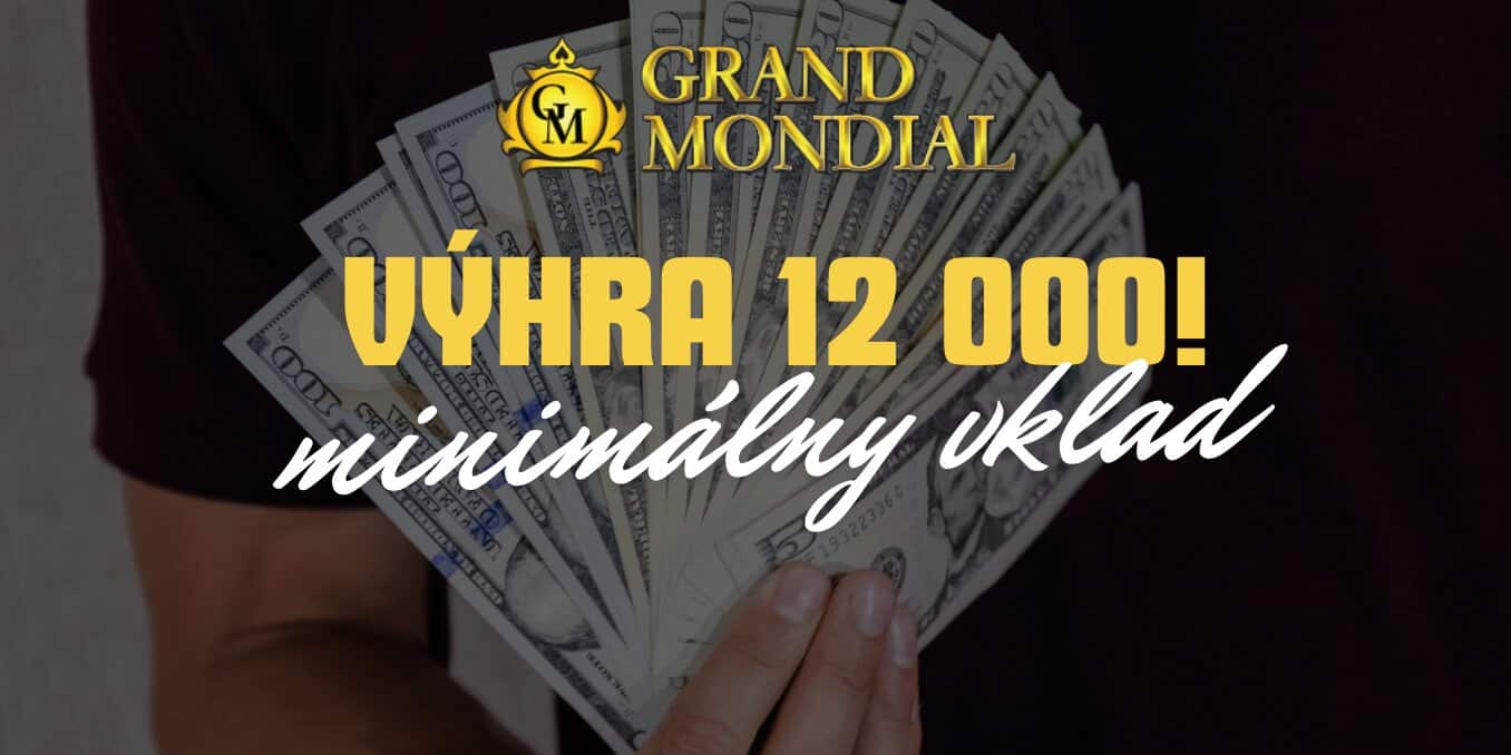 Z 25 Centov Urobil 12 Tisíc - Veľká Výhra v Grand Mondial!
